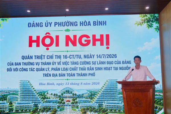 Đảng ủy phường Hòa Bình tổ chức Hội nghị quán triệt Chỉ thị số 16. 