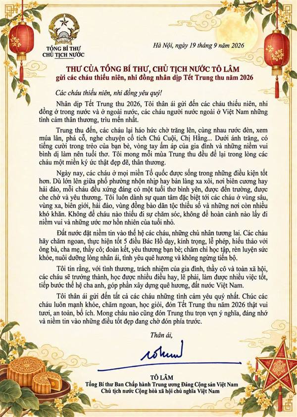 Thư của Tổng Bí thư, Chủ tịch nước Tô Lâm gửi các cháu thiếu niên, nhi đồng nhân dịp Tết Trung thu năm 2026