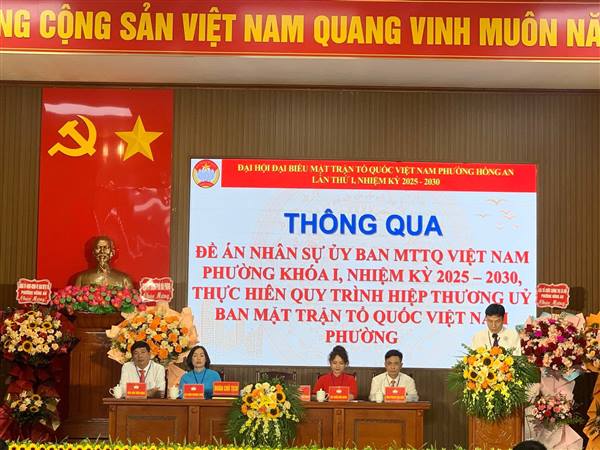 Đại hội đại biểu Mặt trận Tổ quốc Việt Nam phường Hồng An, nhiệm kỳ 2025 – 2030