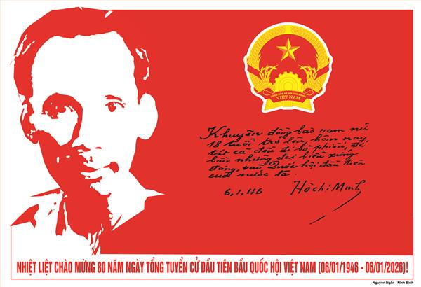 Tuyển tập tranh cổ động kỷ niệm 80 năm Ngày Tổng tuyển cử đầu tiên bầu Quốc hội Việt Nam (06/01/1946 - 06/01/2026)