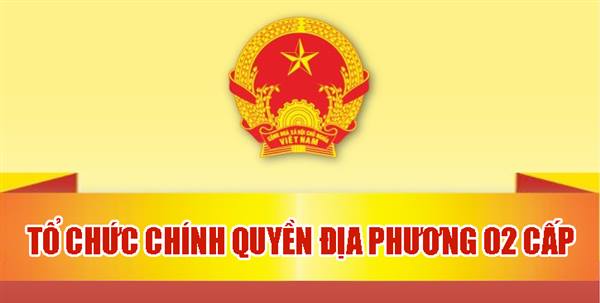 Sắp xếp lại giang sơn và sức mạnh đoàn kết: Thay đổi tư duy phân quyền cho cơ sở