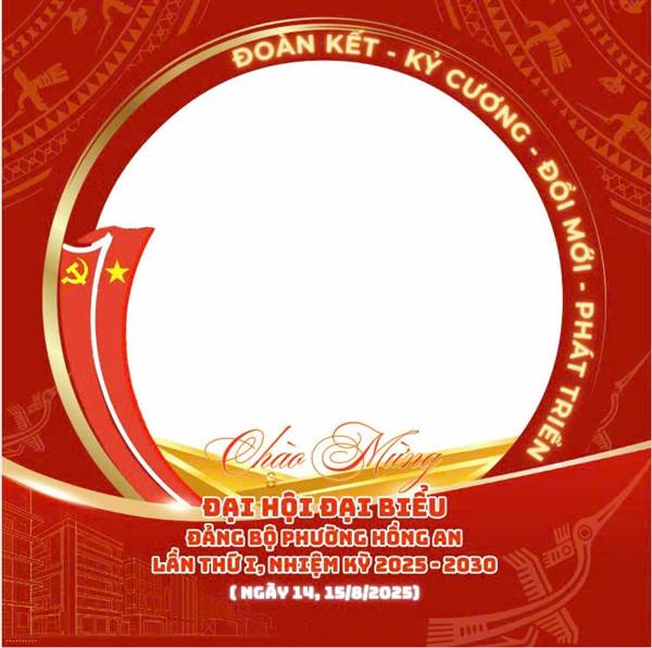 Hưởng ứng thay đổi khung hình đại diện của các tài khoản mạng xã hội cá nhân (avatar) chào mừng Đại hội Đảng bộ phường Hồng An nhiệm kỳ 2025-2030