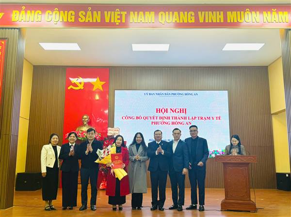 HỘI NGHỊ CÔNG BỐ QUYẾT ĐỊNH THÀNH LẬP TRẠM Y TẾ PHƯỜNG HỒNG AN
