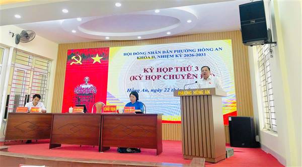 HỘI ĐỒNG NHÂN DÂN PHƯỜNG TỔ CHỨC THÀNH CÔNG KỲ HỌP THỨ 3 (KỲ HỌP CHUYÊN ĐỀ) HĐND PHƯỜNG KHÓA II,  NHIỆM KỲ 2026-2031