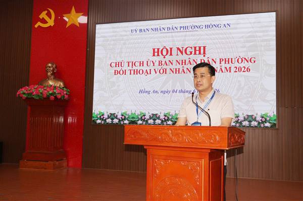Chủ tịch UBND phường Hồng An đối thoại với Nhân dân và thanh niên trên địa bàn năm 2026