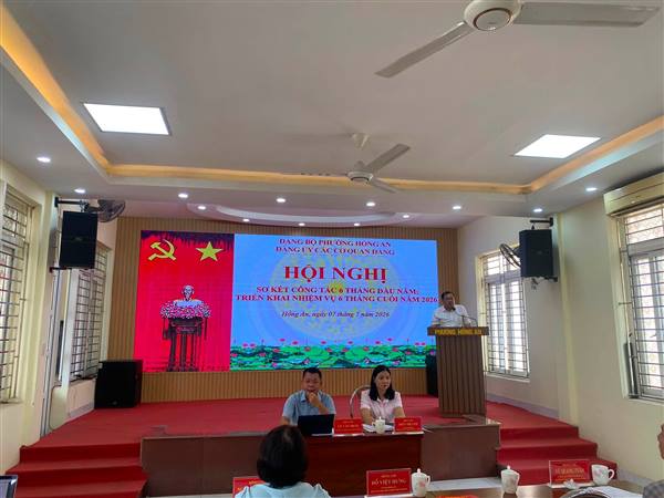 Đảng ủy các Cơ quan Đảng phường Hồng An sơ kết công tác 6 tháng đầu năm, triển khai nhiệm vụ 6 tháng cuối năm 2026.