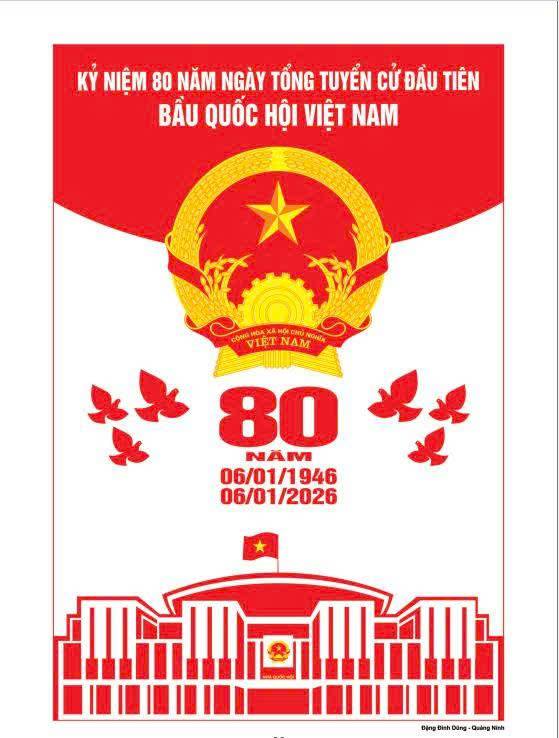 KỶ NIỆM 80 NĂM NGÀY TỔNG TUYỂN CỬ ĐẦU TIÊN BẦU QUỐC HỘI VIỆT NAM (06/01/1946 - 06/01/2026)