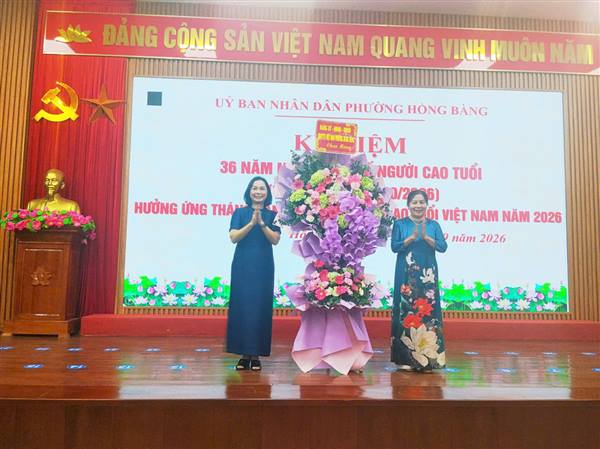 PHƯỜNG HỒNG BÀNG TỔ CHỨC KỶ NIỆM 36 NĂM NGÀY QUỐC TẾ NGƯỜI CAO TUỔI, HƯỞNG ỨNG THÁNG HÀNH ĐỘNG VÌ NGƯỜI CAO TUỔI VIỆT NAM NĂM 2026