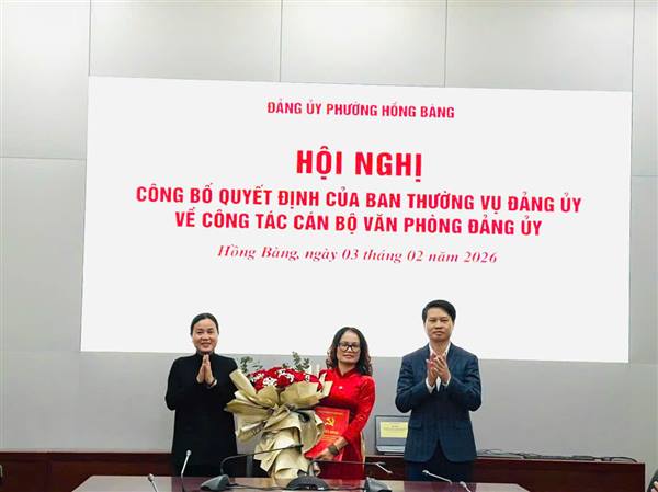 PHƯỜNG HỒNG BÀNG TỔ CHỨC HỘI NGHỊ CÔNG BỐ QUYẾT ĐỊNH VỀ CÔNG TÁC CÁN BỘ