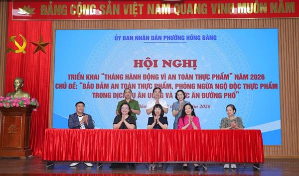 Phường Hồng Bàng triển khai 5 biện pháp trọng tâm bảo đảm an toàn thực phẩm, phòng ngừa ngộ độc thực phẩm trong dịch vụ ăn uống và thức ăn đường phố
