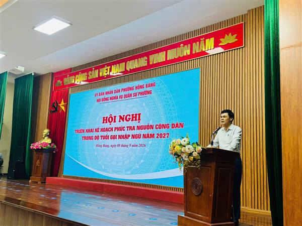 UBND PHƯỜNG HỒNG BÀNG TỔ CHỨC HỘI NGHỊ TRIỂN KHAI KẾ HOẠCH PHÚC TRA NGUỒN CÔNG DÂN TRONG ĐỘ TUỔI NHẬP NGŨ NĂM 2027
