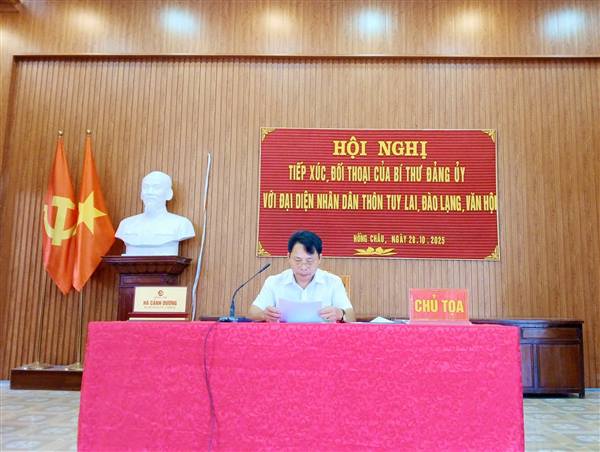 HỒNG CHÂU: HỘI NGHỊ TIẾP XÚC, ĐỐI THOẠI TRỰC TIẾP CỦA ĐỒNG CHÍ BÍ THƯ ĐẢNG ỦY XÃ VỚI ĐẠI DIỆN NHÂN DÂN 03 THÔN: ĐÀO LẠNG, TUY LAI, VĂN HỘI