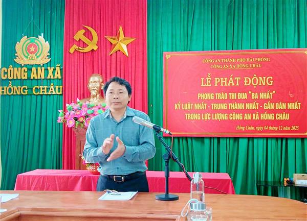 CÔNG AN XÃ HỒNG CHÂU TỔ CHỨC LỄ PHÁT ĐỘNG PHONG TRÀO THI ĐUA “BA NHẤT: KỶ LUẬT NHẤT – TRUNG THÀNH NHẤT – GẦN DÂN NHẤT”