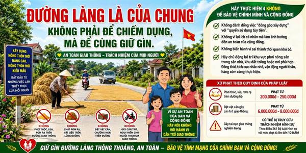 ĐƯỜNG LÀNG LÀ CỦA CHUNG - KHÔNG PHẢI ĐỂ CHIẾM DỤNG, MÀ ĐỂ CÙNG GIỮ GÌN