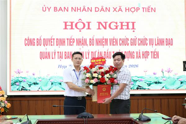 Xã Hợp Tiến công bố Quyết định bổ nhiệm Giám đốc Ban Quản lý dự án đầu tư xây dựng 