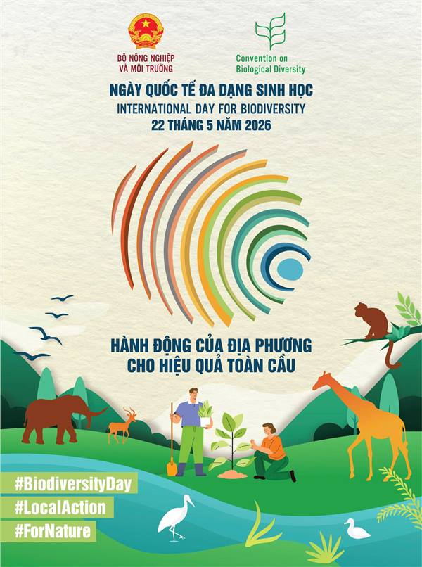 Ngày Quốc tế Đa dạng sinh học 2026: Hành động của địa phương cho hiệu quả toàn cầu