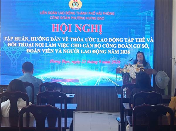CÔNG ĐOÀN PHƯỜNG HƯNG ĐẠO TỔ CHỨC TẬP HUẤN VỀ THỰC HIỆN DÂN CHỦ Ở CƠ SỞ VÀ THỎA ƯỚC LAO ĐỘNG TẬP THỂ
