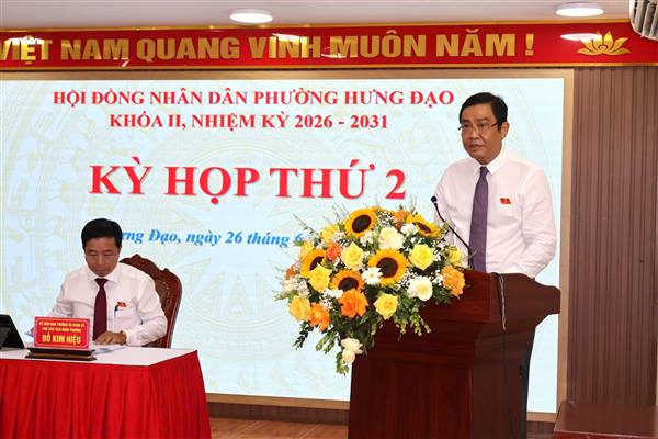 HỘI ĐỒNG NHÂN DÂN PHƯỜNG HƯNG ĐẠO TỔ CHỨC KỲ HỌP THỨ 2 (KỲ HỌP THƯỜNG LỆ GIỮA NĂM) NĂM 2026