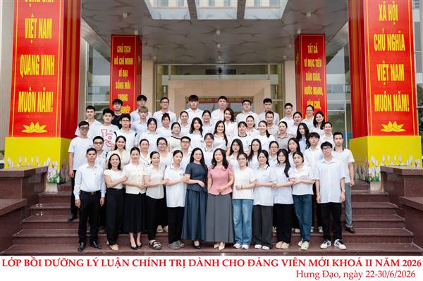 Trung tâm Chính trị phường Hưng Đạo tổ chức bế giảng lớp Bồi dưỡng lý luận chính trị dành cho đảng viên mới khóa II năm 2026.