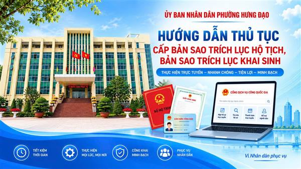 UBND phường Hưng Đạo hướng dẫn thực hiện trực tuyến thủ tục cấp bản sao trích lục hộ tịch, bản sao trích lục khai sinh