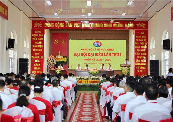 Đại hội đại biểu Đảng bộ xã HùngThắng lần thứ I, nhiệm kỳ 2025 – 2030