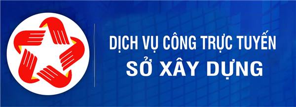 Thủ tục hành chính lĩnh vực Xây dựng