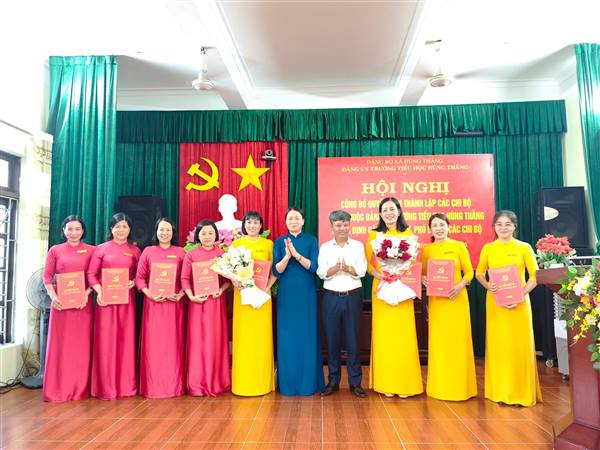 ĐẢNG BỘ TRƯỜNG TIỂU HỌC HÙNG THẮNG CÔNG BỐ QUYẾT ĐỊNH THÀNH LẬP CÁC CHI BỘ TRỰC THUỘC
