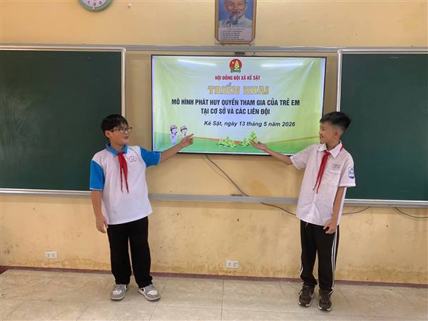 TRIỂN KHAI MÔ HÌNH PHÁT HUY QUYỀN THAM GIA CỦA TRẺ EM TẠI CƠ SỞ VÀ CÁC LIÊN ĐỘI