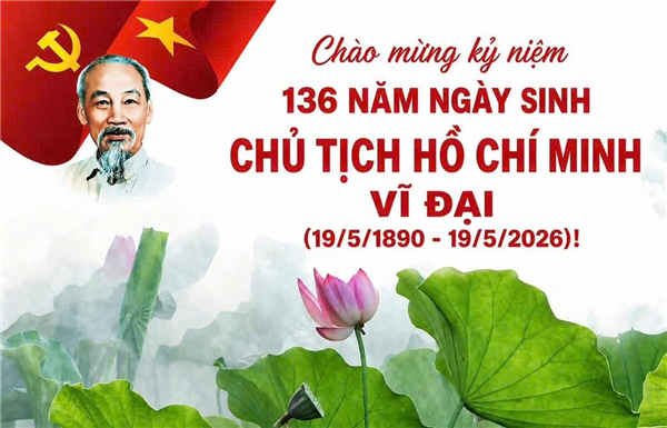 Nhân dịp kỷ niệm 136 năm Ngày sinh Chủ tịch Hồ Chí Minh (19/5/1890 - 19/5/2026), Tổng Bí thư, Chủ tịch nước Tô Lâm đã có bài viết với tiêu đề “Ánh sáng Hồ Chí Minh soi đường cho chúng ta đi”