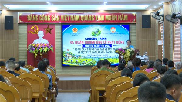 Toàn xã ra quân hưởng ứng Lễ Phát động phong trào thi đua “Toàn dân chung tay bảo vệ môi trường, vì một Việt Nam xanh – sạch – đẹp”