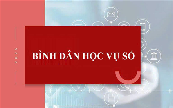  Tổ chức học tập trên nền tảng "Bình dân học vụ số"