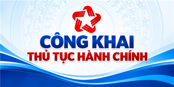 Công khai Danh mục thủ tục hành chính thực hiện không phụ thuộc vào địa giới hành chính trong phạm vi thành phố thuộc phạm vi, chức năng quản lí của Sở Giáo dục và Đào tạo