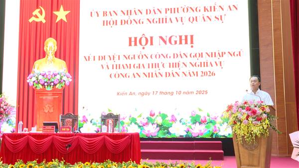 Hội đồng nghĩa vụ quân sự phường tổ chức Hội nghị xét duyệt nguồn công dân nhập ngũ và tham gia thực hiện nghĩa vụ Công an nhân dân năm 2026