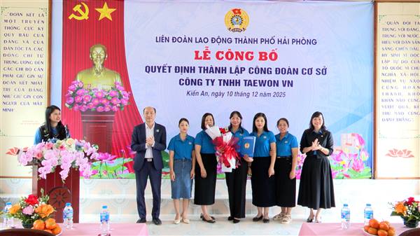Lễ công bố Quyết định thành lập Công đoàn Công ty TNHH Taewon Việt Nam