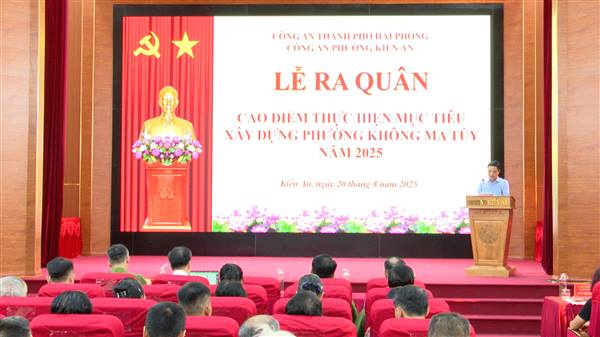Công an phường Kiến An tổ chức lễ ra quân cao điểm thực hiện mục tiêu xây dựng phường không ma tuý năm 2025
