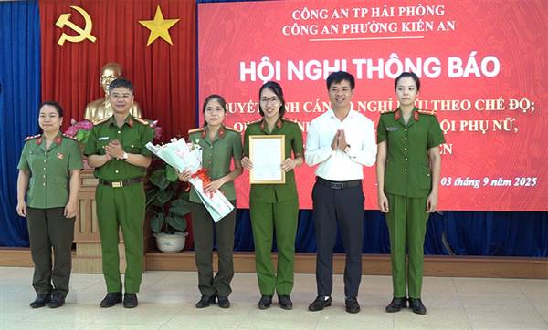 Hội nghị thông báo Quyết định cán bộ nghỉ hưu theo chế độ; Quyết định thành lập Chi hội Phụ nữ, Chi đoàn Thanh niên Công an phường