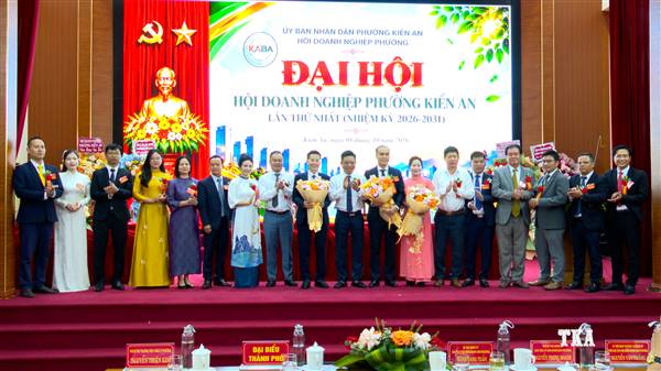 Đại hội Hội Doanh nghiệp phường Kiến An lần thứ I, nhiệm kỳ 2026-2031