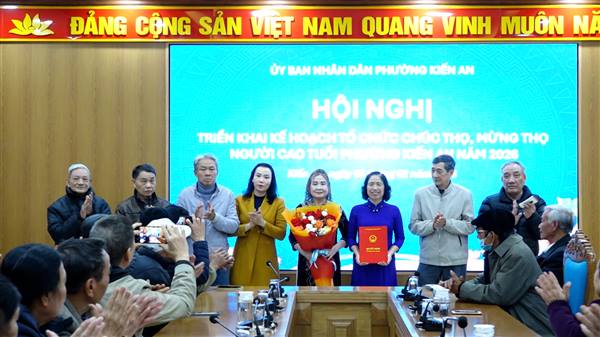Hội nghị công bố Quyết định thành lập Hội Người cao tuổi phường Kiến An và Triển khai Kế hoạch chúc thọ, mừng thọ người cao tuổi năm 2026