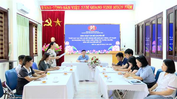 Chi bộ Trung tâm Dịch vụ Sự nghiệp công tổ chức sinh hoạt chuyên đề với chủ đề: “Phát huy vai trò chi bộ trong đổi mới quy trình, kỹ thuật và phương thức thực hiện công tác tuyên truyền gắn với chuyển đổi số”