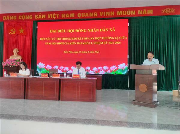 Hội nghị tiếp xúc cử tri xã Kiến Hải sau kỳ họp thứ Hai HĐND xã khóa I, nhiệm kỳ 2021-2026.