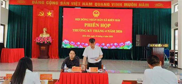 Thường trực HĐND xã Kiến Hải tổ chức phiên họp thường kỳ tháng 4 năm 2026