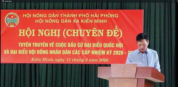Hội Nông dân xã Kiến Minh tổ chức Hội nghị chuyên đề tuyên truyền về cuộc bầu cử đại biểu Quốc hội và đại biểu Hội đồng nhân dân các cấp nhiệm kỳ 2026 – 2031.