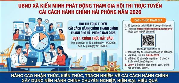 UBND xã Kiến Minh phát động tham gia Hội thi trực tuyến Cải cách hành chính Hải Phòng năm 2026