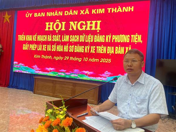 Xã Kim Thành triển khai kế  hoạch rà soát, làm sạch dữ liệu đăng ký phương tiện, Giấy phép lái xe và số hóa hồ sơ đăng ký xe trên địa bàn