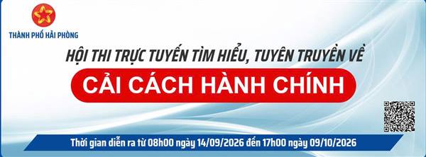 Hướng dẫn tham gia Hội thi trực tuyến tìm hiểu công tác cải cách hành chính năm 2026 trên địa bàn thành phố Hải Phòng.