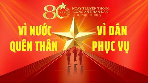 Tuyên truyền kỷ niệm 80 năm Ngày truyền thống Công an nhân dân Việt Nam và 20 năm Ngày hội Toàn dân bảo vệ an ninh Tổ quốc