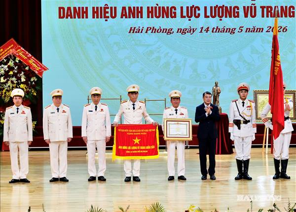 Công an Hải Phòng đón nhận danh hiệu Anh hùng Lực lượng vũ trang nhân dân