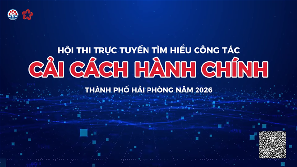 Hướng dẫn tham gia hội thi trực tuyến Cải cách hành chính Hải Phòng năm 2026