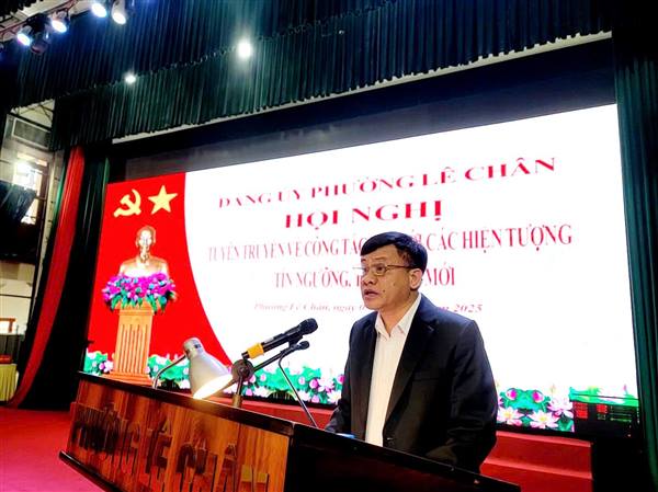 ĐẢNG ỦY LÊ CHÂN: TUYÊN TRUYỀN CÁC CHỈ ĐẠO, CHỦ TRƯƠNG CÔNG TÁC ĐỐI VỚI TÍN NGƯỠNG, TÔN GIÁO MỚI