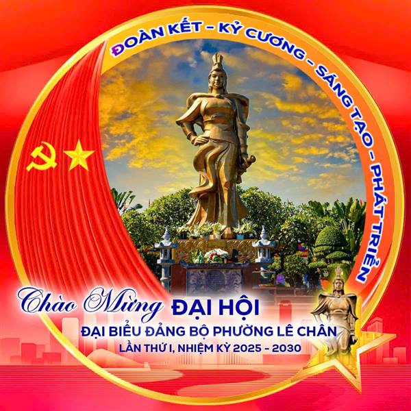 Phường Lê Chân: Hưởng ứng các hoạt động chào mừng và thay ảnh đại diện có kèm khung avatar Đại hội đại biểu Đảng bộ phường Lê Chân lần thứ I, nhiệm kỳ 2025 - 2030 